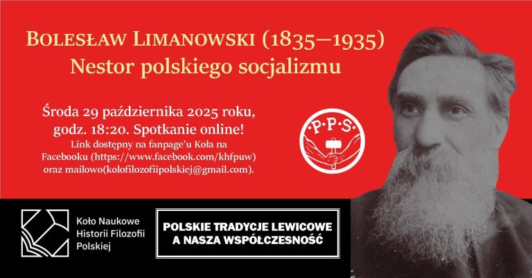 14503c20-492f-4d71-bf2b-2177a64d3452-768x402 Spotkanie Koła Historii Filozofii Polskiej – Bolesław Limanowski. Nestor polskiego socjalizmu (29.10.2025)